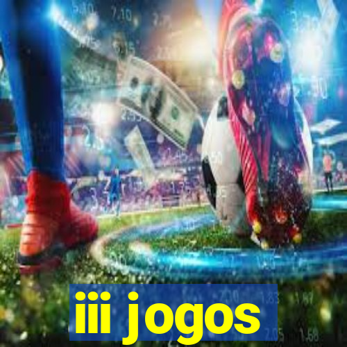 iii jogos